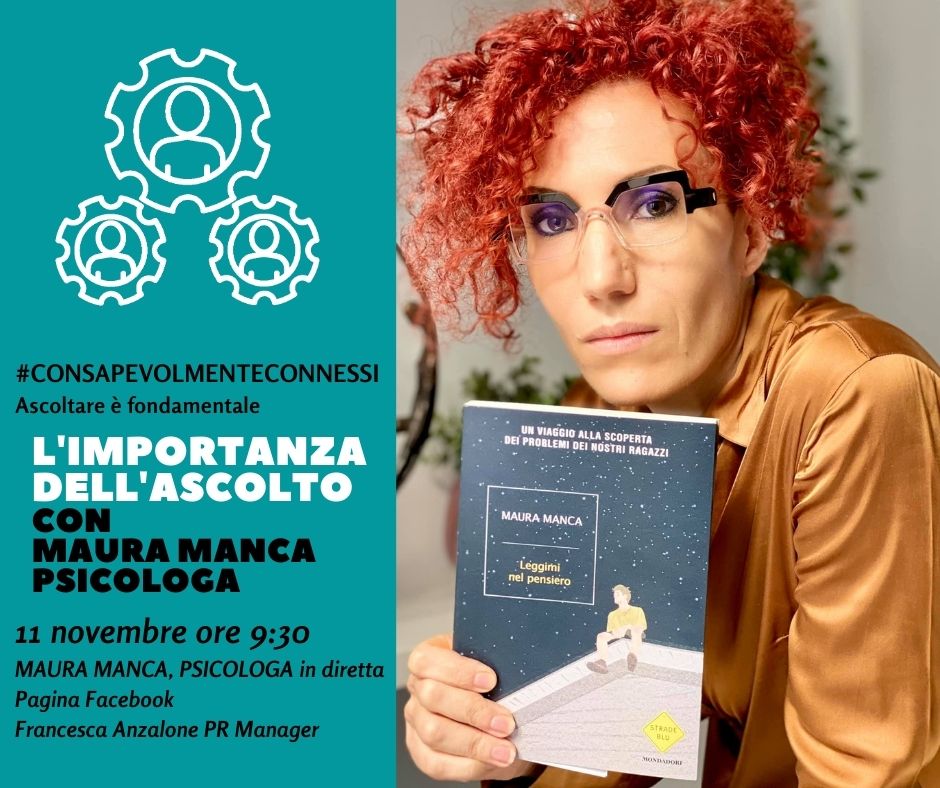 Maura Manca psicologa "L'importanza dell'ascolto" per consapevolmente connessi